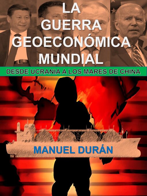 Title details for LA GUERRA GEOECONÓMICA MUNDIAL by Manuel  Durán - Available